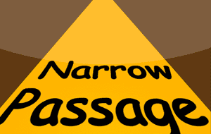  Narrow Passage